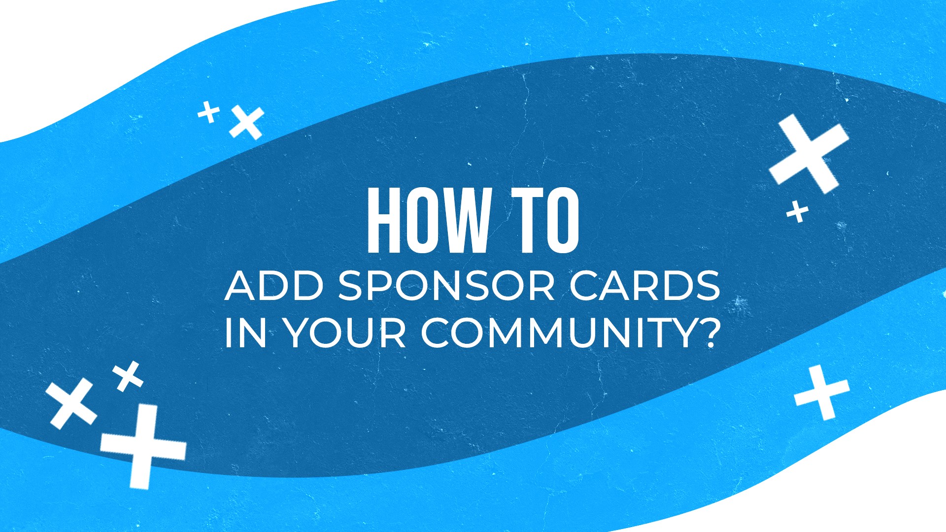 how-to-add-sponsor-cards-in-your-community