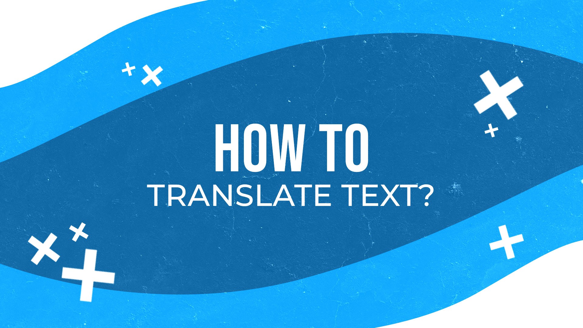 How to translate text?